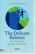 The Delicate Balance: Tax Discretion and the Rule of Law