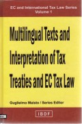 Multilingual text and interpretation of tax treaties and EC tax law