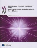 OECD/G20 BEPS Action 14: 2015 Final Report Making Dispute Resolution Mechanisms More Effective