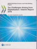 Tax Challenges Arising from Digitalisation - Interim Report 2018