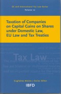Taxation of Companies on Capital Gains on Shares under Domestic Law, EU Law and Tax Treaties