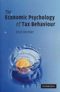 The Economic Psychology of Tax Behavior