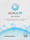 World TP 2020 Edition: The Comprehensive Guide to the World’s Leading Transfer Pricing Firms