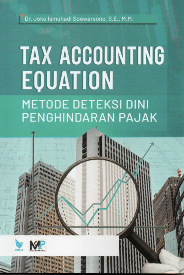 Cover Tax Accounting Equation: Metode Deteksi Dini Penghindaran Pajak