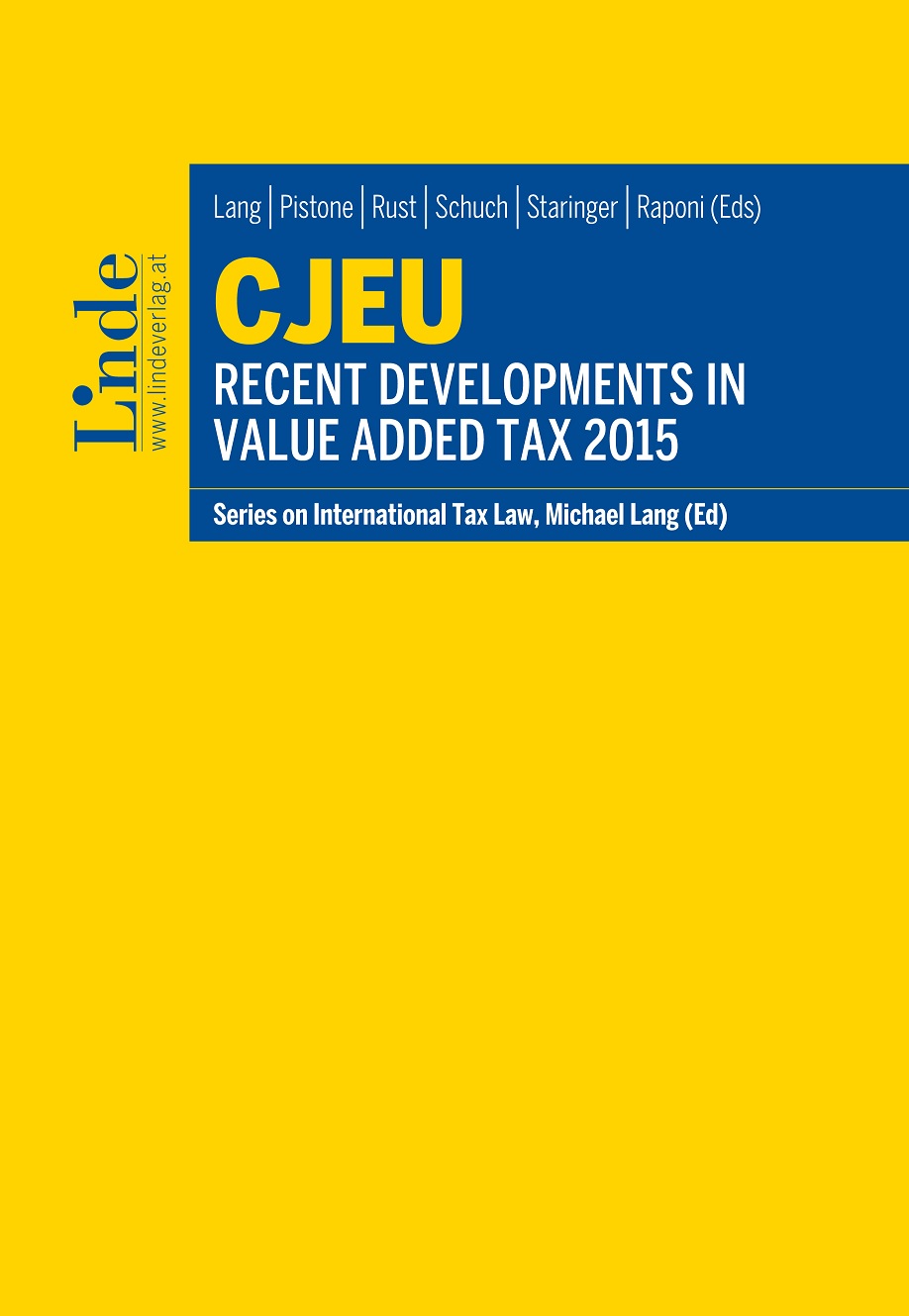 CJEU - Recent Developments in Value Added Tax 2015