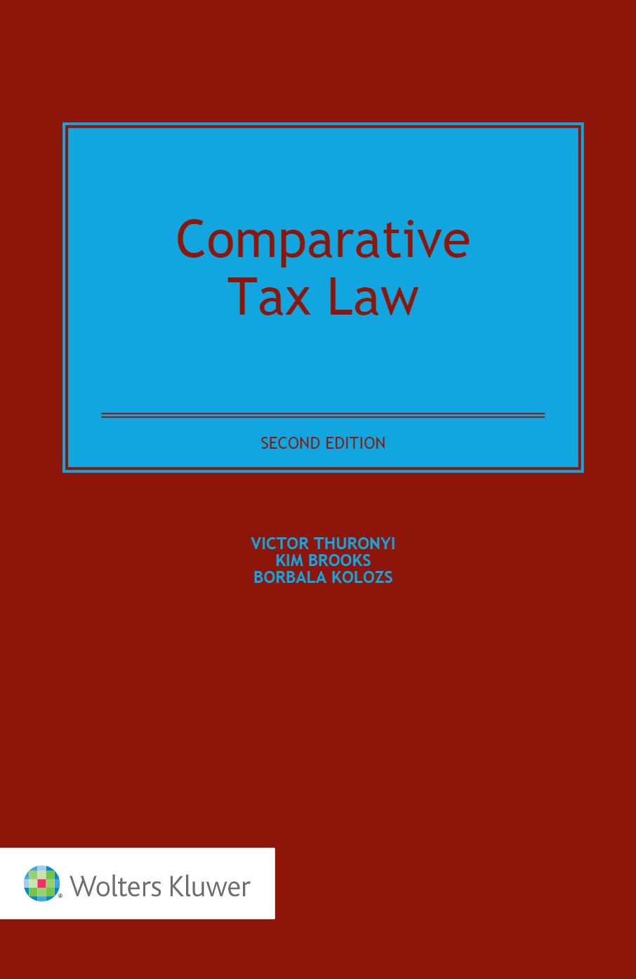 Comparative Tax Law, Second Edition
