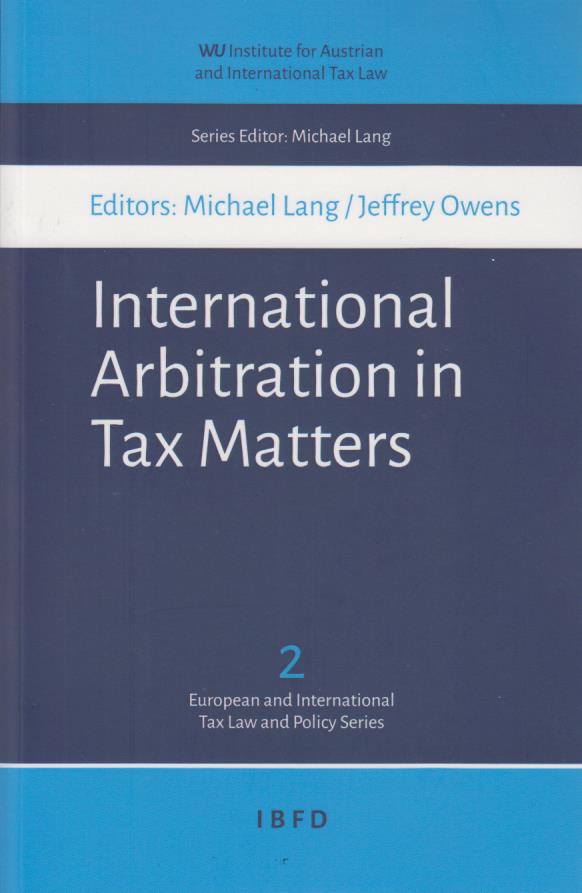International Arbitration in Tax Matters