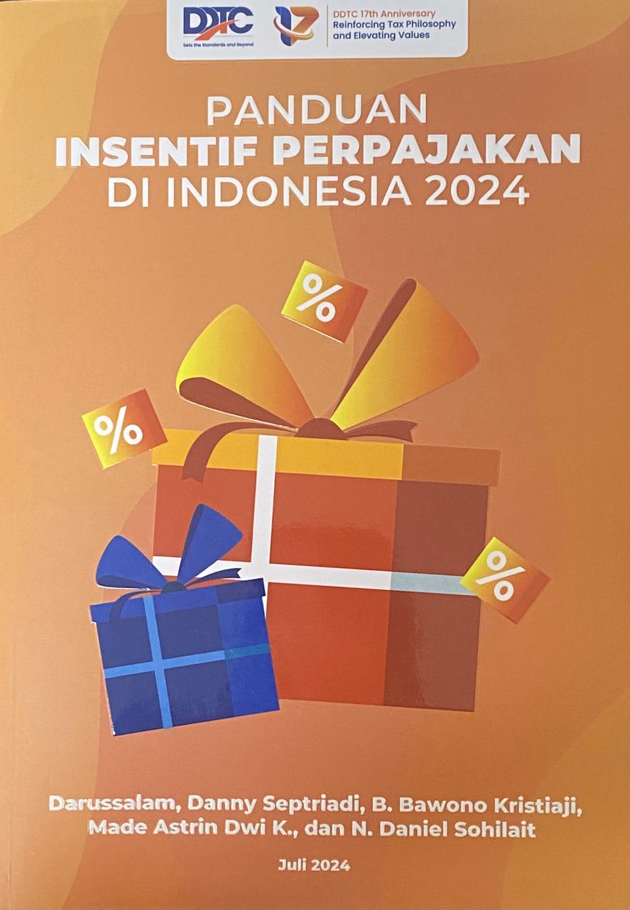Panduan Insentif Perpajakan di Indonesia 2024
