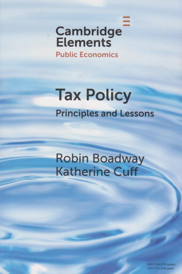 Tax Policy: Principles and Lessons