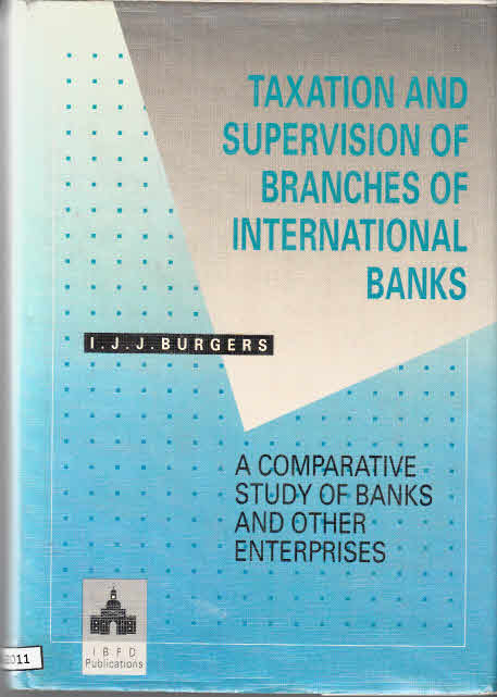 Cover Taxation and Supervision of Branches of International Banks