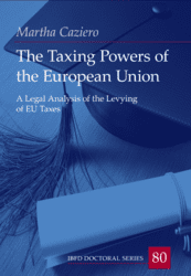 Cover The Taxing Powers of the European Union