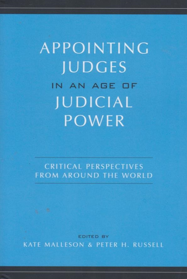 Cover Appointing Judges in an Age of Judicial Power: Critical Perspectives from Around the World