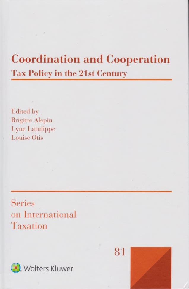 Cover Coordination and Cooperation: Tax Policy in the 21st Century