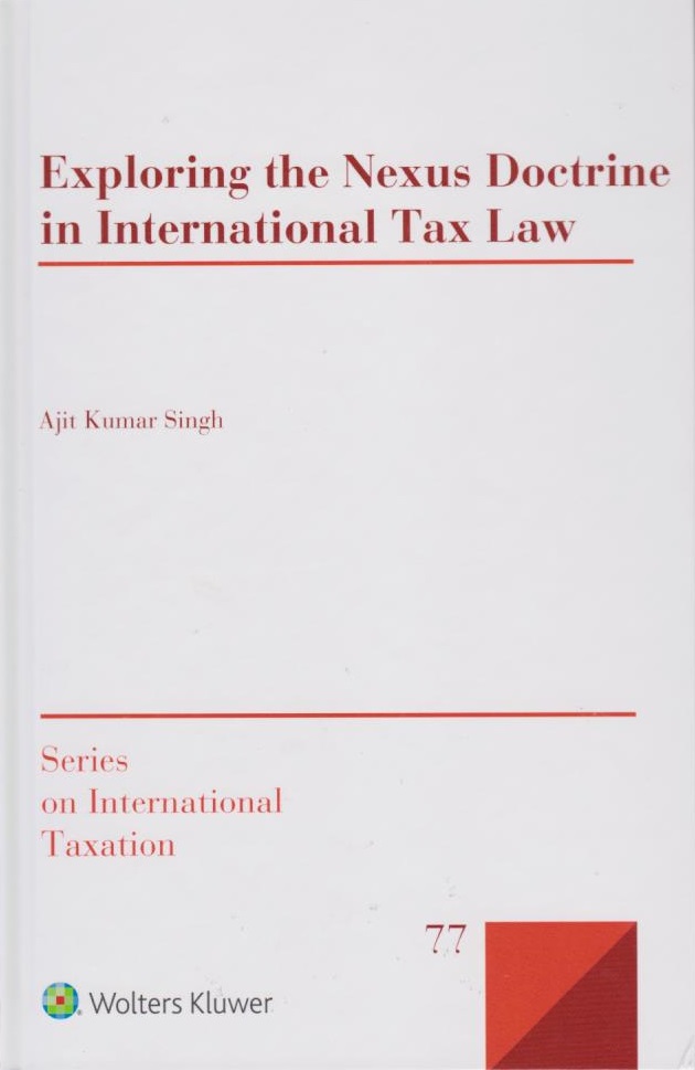 Cover Exploring the Nexus Doctrine In International Tax Law