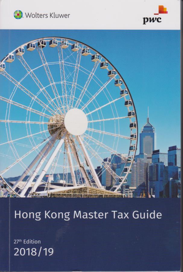 Cover Hong Kong Master Tax Guide 2018-2019 (27th Edition)