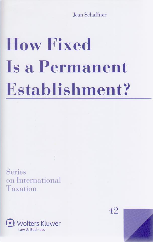Cover How Fixed is a Permanent Establishment?