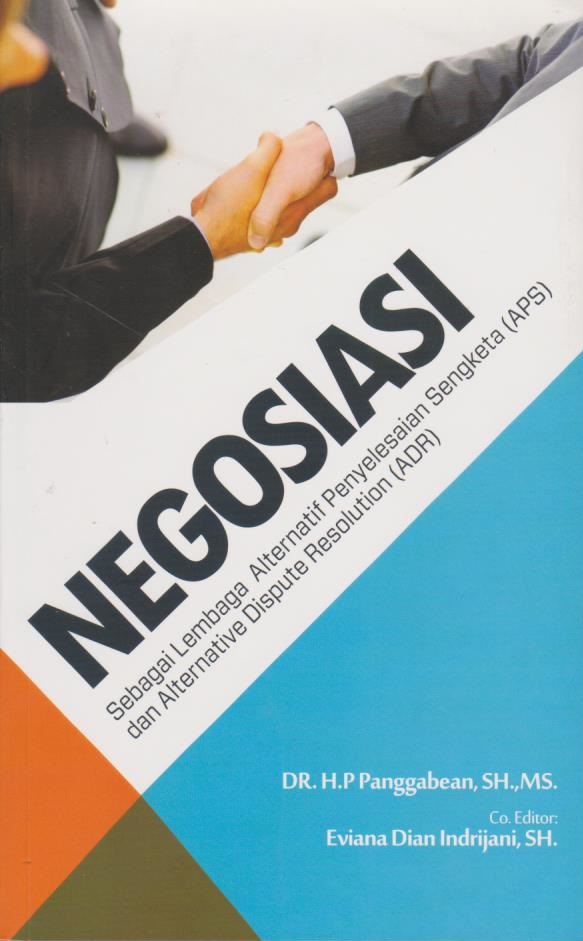 Cover Negosiasi Sebagai Lembaga Alternatif Penyelesaian Sengketa (APS) dan Alternative Dispute Resolution (ADR)