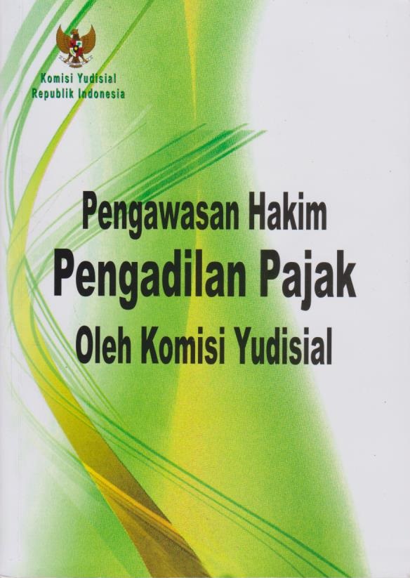 Cover Pengawasan Hakim Pengadilan Pajak oleh Komisi Yudisial