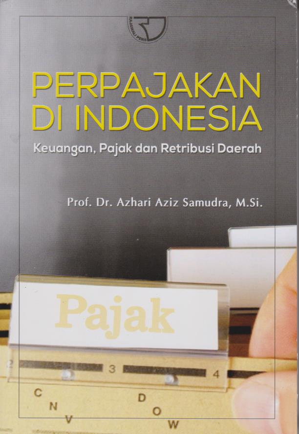Cover Perpajakan di Indonesia, Keuangan, Pajak dan Retribusi Daerah