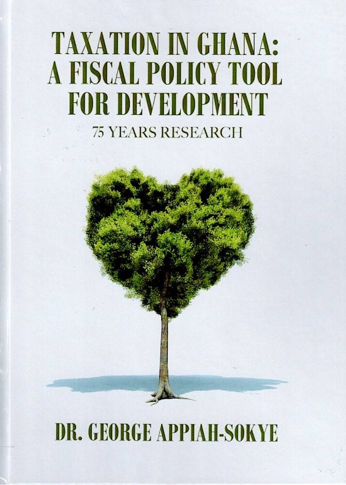 Cover Taxation in Ghana: A Fiscal Policy Tool for Development 75 Years Research