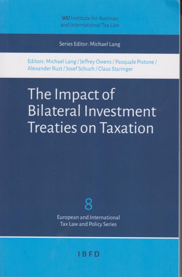 Cover The Impact of Bilateral Investment Treaties on Taxation