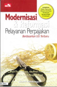 Modernisasi & Reformasi Pelayanan Pajak: Berdasarkan UU Terbaru