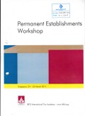 Permanent Establishments Workshop: 24-25 March 2011, Singapore