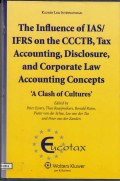 The Influence of IAS/IFRS on the CCCTB, Tax Accounting, Disclosure, and Corporate Law Accounting Concepts 