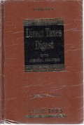Direct Taxes Digest with Judicial Analysis and SLPs Decided by Supreme Court 1922-1995