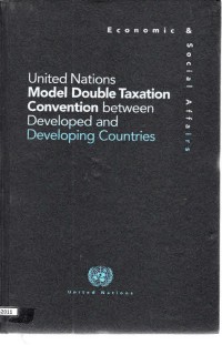 United Nations Model Double Taxation Convention Between Developed and Developing Countries