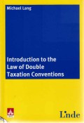Introduction to the Law of Double Taxation Conventions