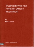 Tax incentives for foreign direct investment