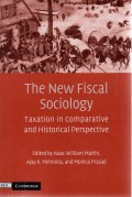 The New Fiscal Sociology: Taxation in Comparative and Historical Perspective