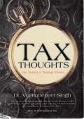 Tax Thoughts on Today's Taxing Times