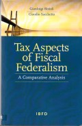 Tax Aspects of Fiscal Federalism: A Comparative Analysis