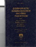 Corporate/shareholder income taxation and allocating taxing rights between countries : a comparasion of imputation systems