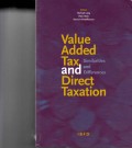 Value Added Tax and Direct Taxation: Similiarities and Differences