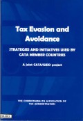 Tax Evasion and Avoidance: Strategies and Initiatives Used by Cata Member Countries, a Joint CATA/GIDD Project