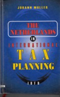 The netherlands in international tax planning