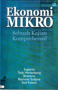 Ekonomi Mikro: Sebuah Kajian Komprehensif