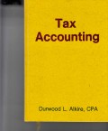 Tax accounting : volume 1