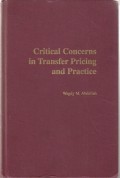 Critical Concerns in Transfer Pricing and Practice