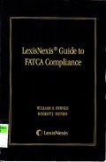 The LexisNexis Guide to FATCA Compliance