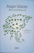 Asian Voices: BEPS and Beyond