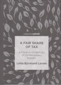 A Fair Share of Tax - A Fiscal Anthropology of Contemporary Sweden