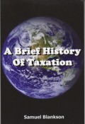 A Brief History of Taxation