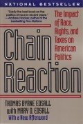 Chain Reaction: The Impact of Race, Rights, and Taxes on American Politics