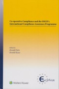 Co-operative Compliance and the OECD’s International Compliance Assurance Programme