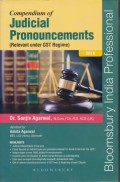 Compendium of Judicial Pronouncements (Relevant under GST Regime)