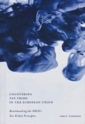 Countering Tax Crime in the European Union: Benchmarking the OECD’s Ten Global Principles